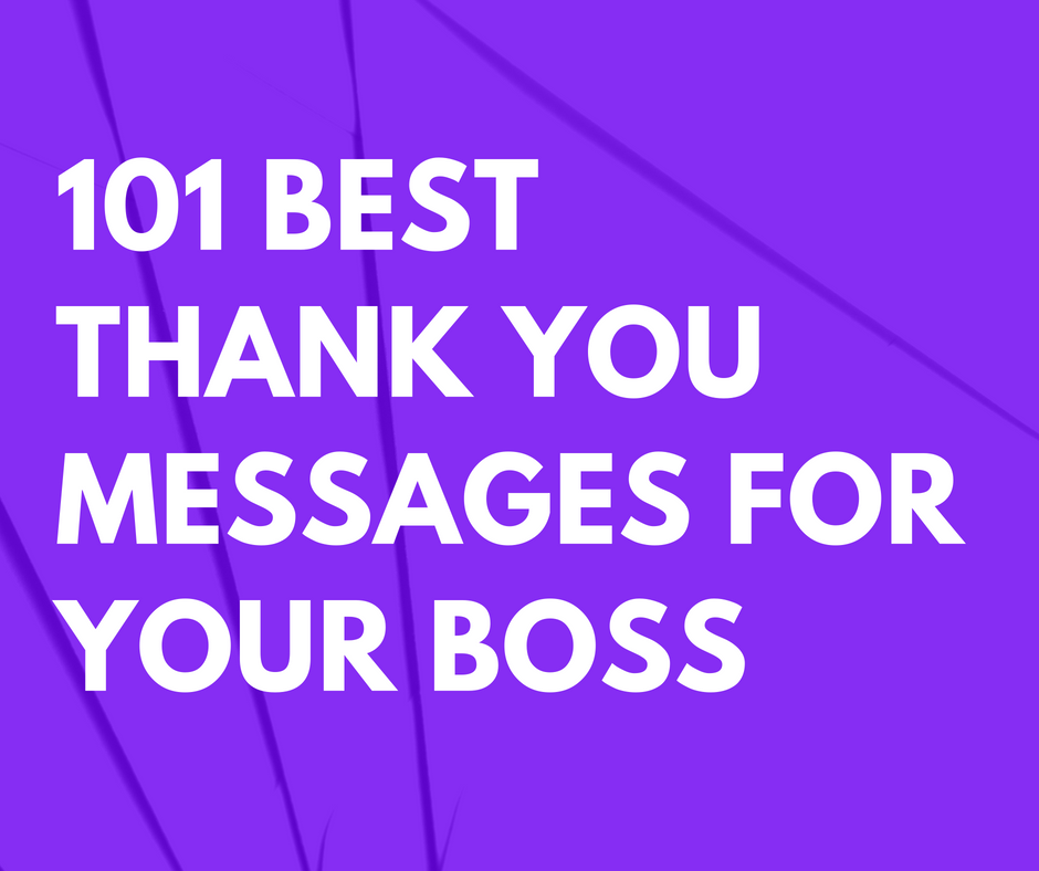 101 Best Thank You Messages for Your Boss | FutureofWorking.com