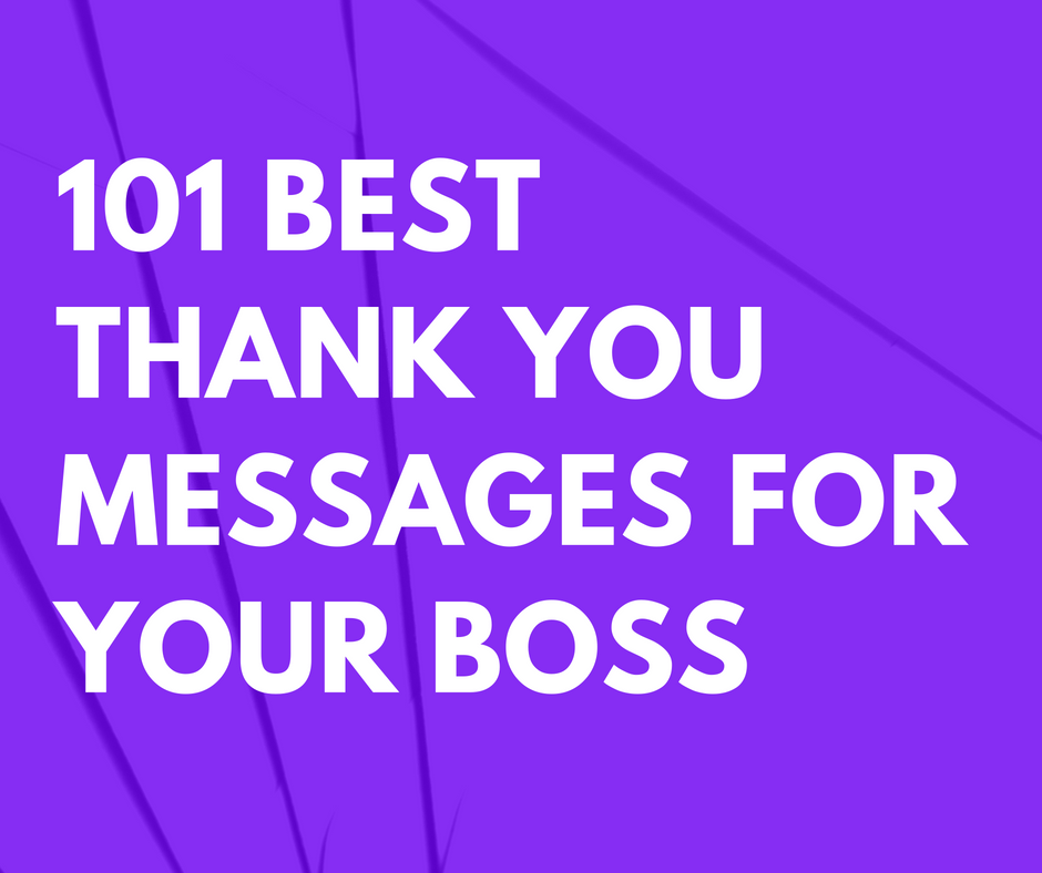101 Best Thank You Messages For Your Boss FutureofWorking