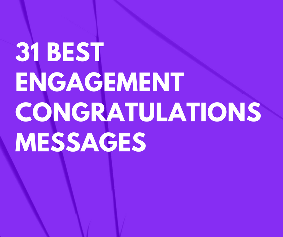 100 Best Engagement Congratulations Messages And Quotes For Cards