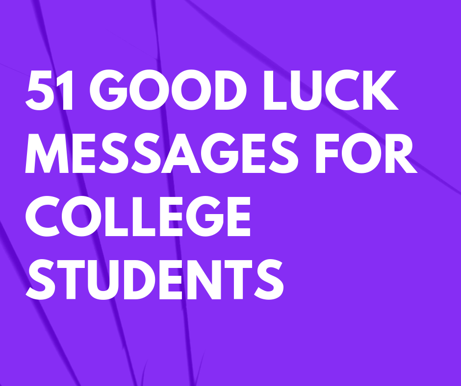 Good Luck Wishes For Students From Teacher