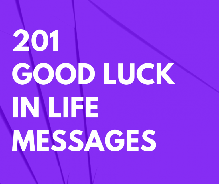 201 Good Luck in Life Messages – FutureofWorking.com