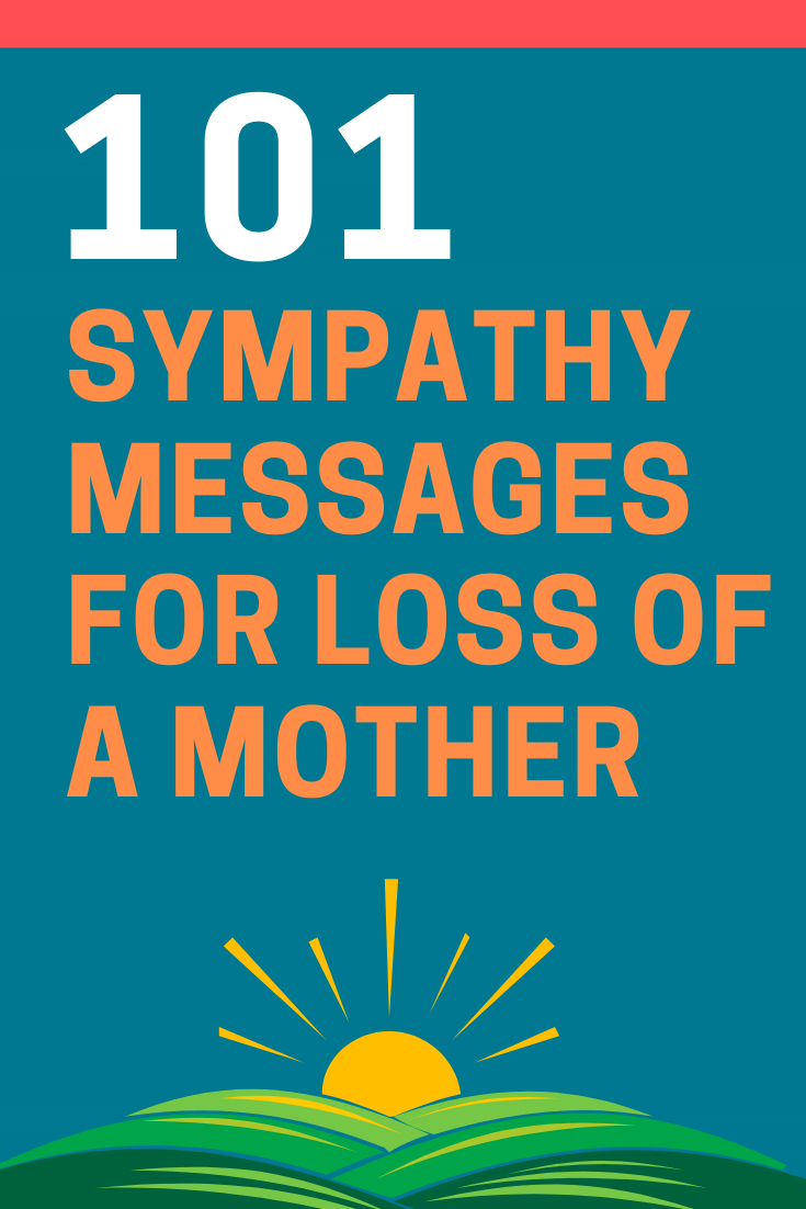 101 Short Condolence Messages For Loss Of A Mother FutureofWorking Com   Sympathy Messages Loss Of Mother 