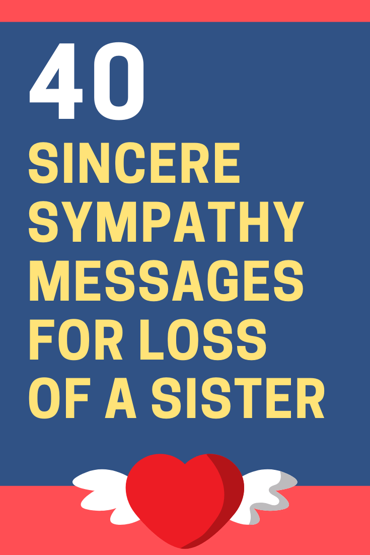 40 Best Sympathy Messages For Loss Of Sister Futureofworking Com