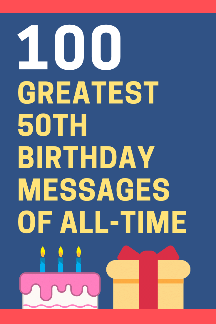 100 Unique 50th Birthday Card Messages and Sayings for Cards ...