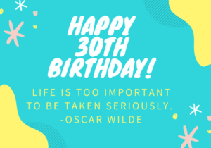 100 Original 30th Birthday Messages with Images | FutureofWorking.com