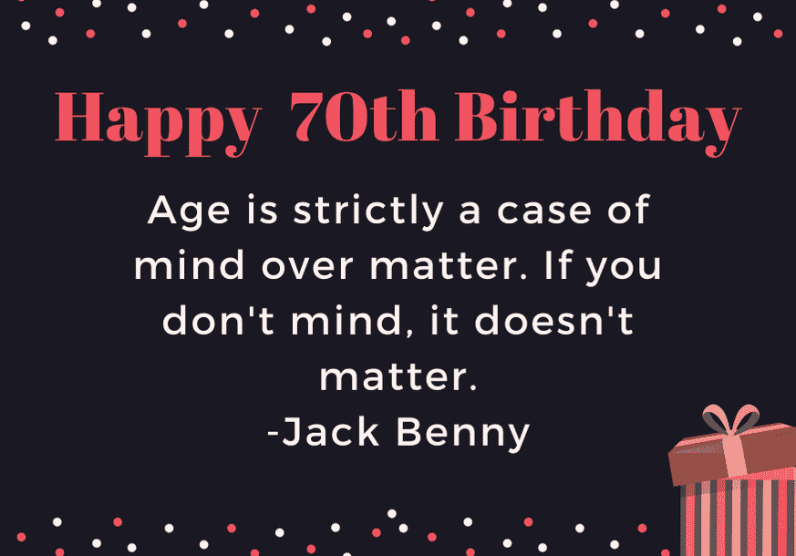 70th Birthday Wishes And Quotes