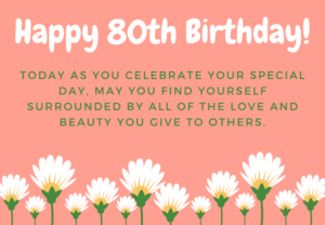 40 Amazing 80th Birthday Messages to Write in a Birthday Card ...