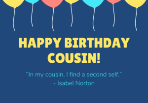 150 Greatest Happy Birthday Cousin Messages of All-Time ...