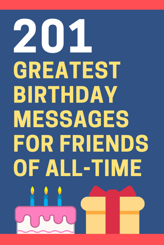 201 Meaningful Birthday Messages and Quotes for Friends ...