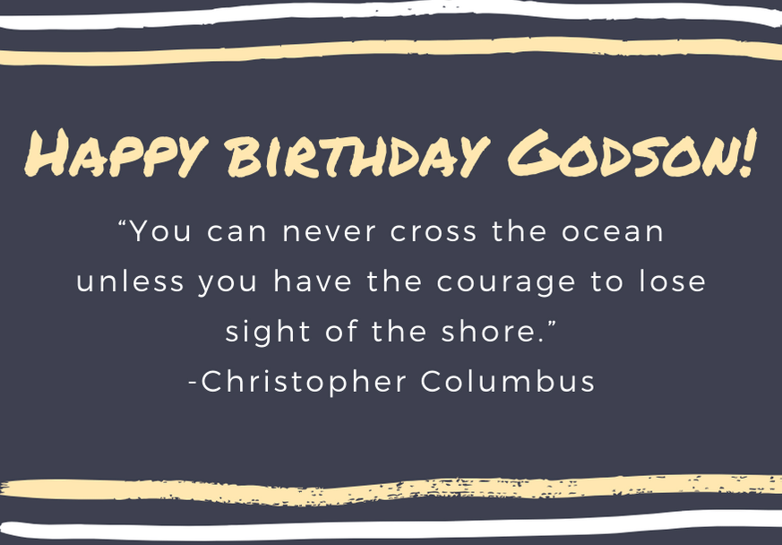 happy-birthday-godson-quote-columbus