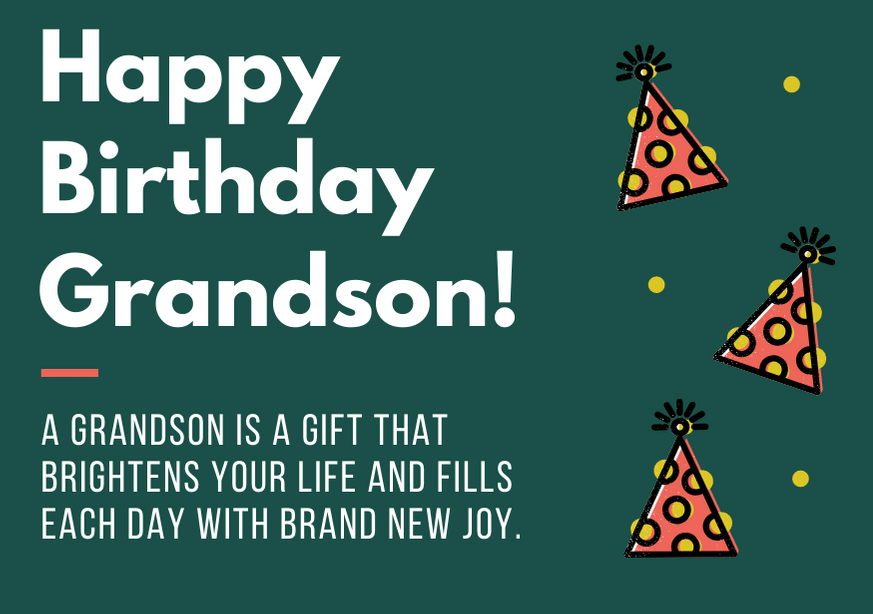 101 Unique Happy Birthday Grandson Messages And Quotes 