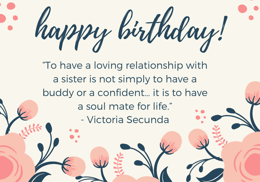 101 Amazing Happy Birthday Sister Messages and Quotes | FutureofWorking.com