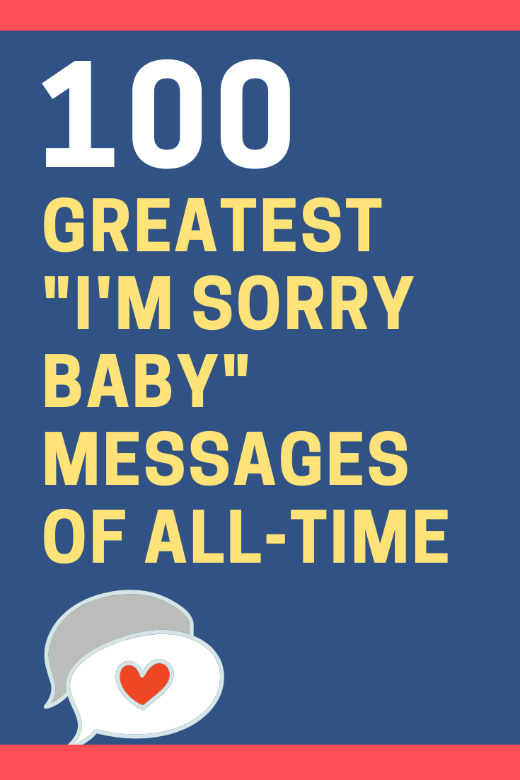 I'm Sorry Baby Messages
