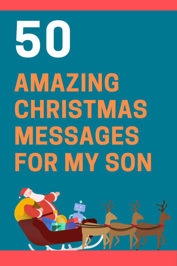 50 Memorable Christmas Messages for my Son | FutureofWorking.com