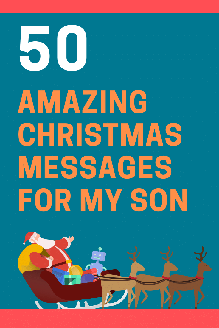 50 Memorable Christmas Messages for my Son  FutureofWorking.com