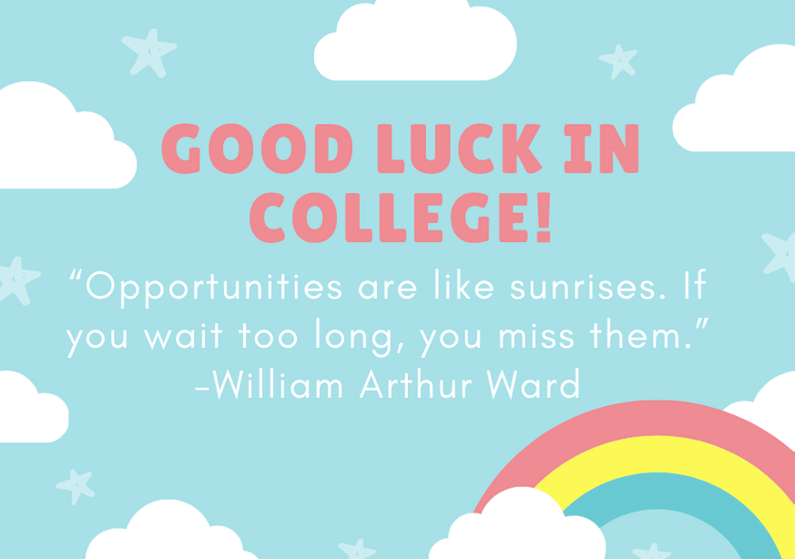 best wishes on your college journey