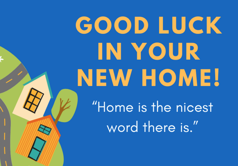 50 Good Luck in Your New Home Messages | FutureofWorking.com