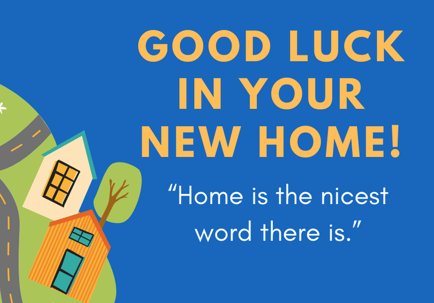 good-luck-in-your-new-home-3