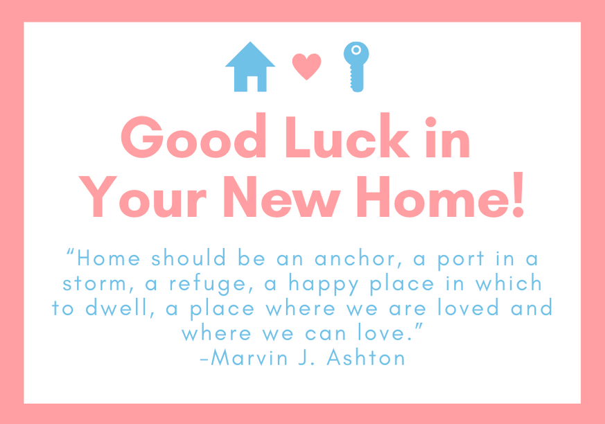 good-luck-in-your-new-home-ashton