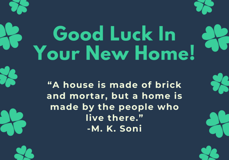 50 Good Luck in Your New Home Messages | FutureofWorking.com