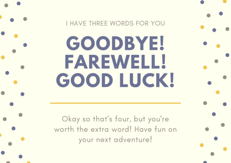 75 Goodbye and Good Luck Messages and Quotes