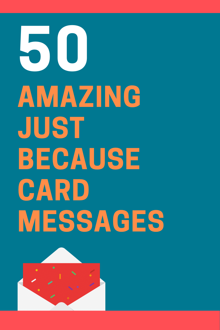 Just Because Card Messages