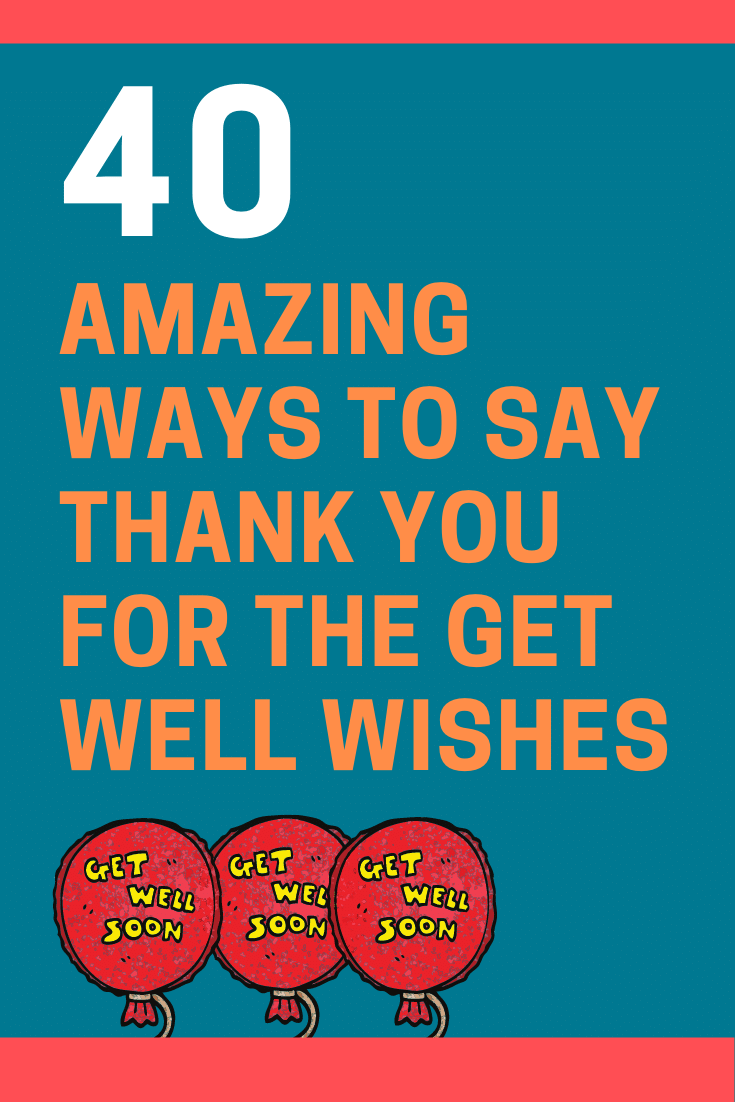 Thank You for the Get Well Wishes