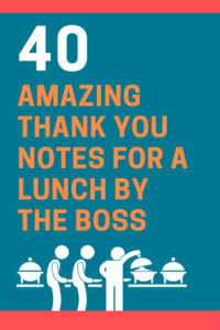 40 Examples of Thank You Notes for a Lunch (by the Boss ...