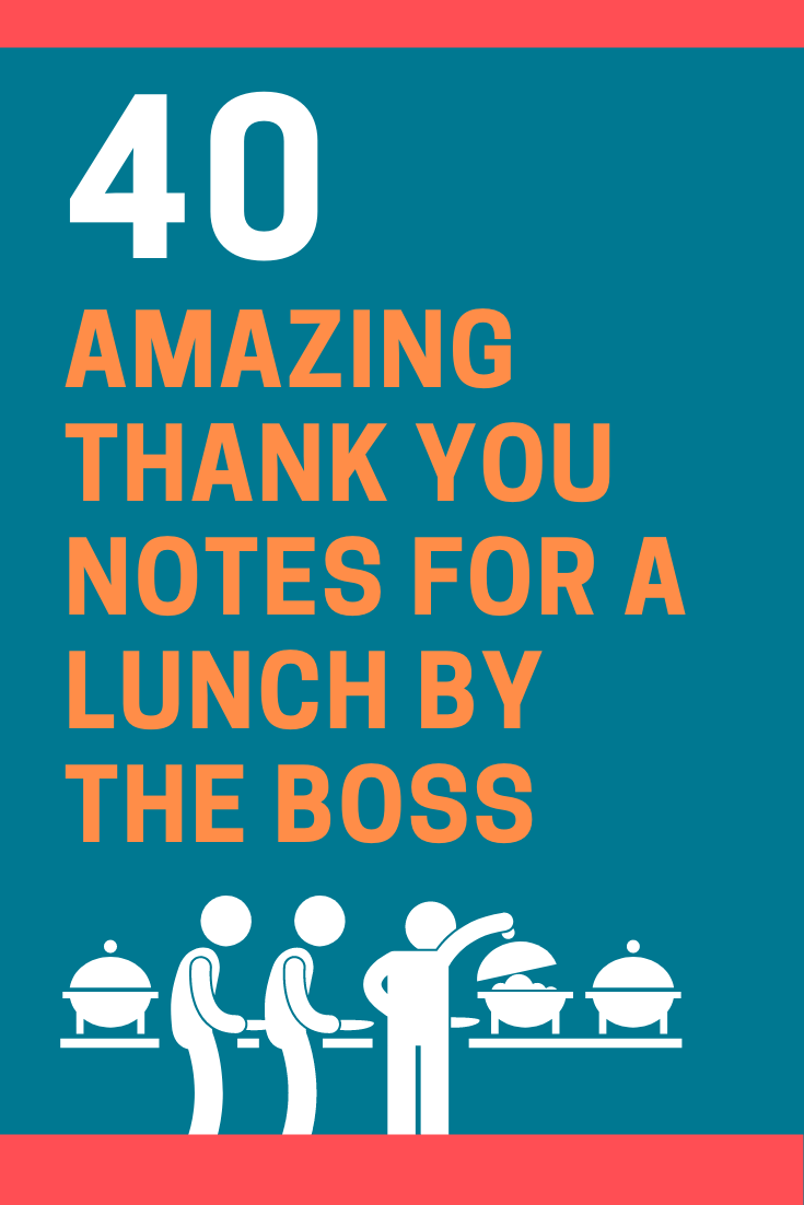 Thank You Notes for a Lunch by the Boss
