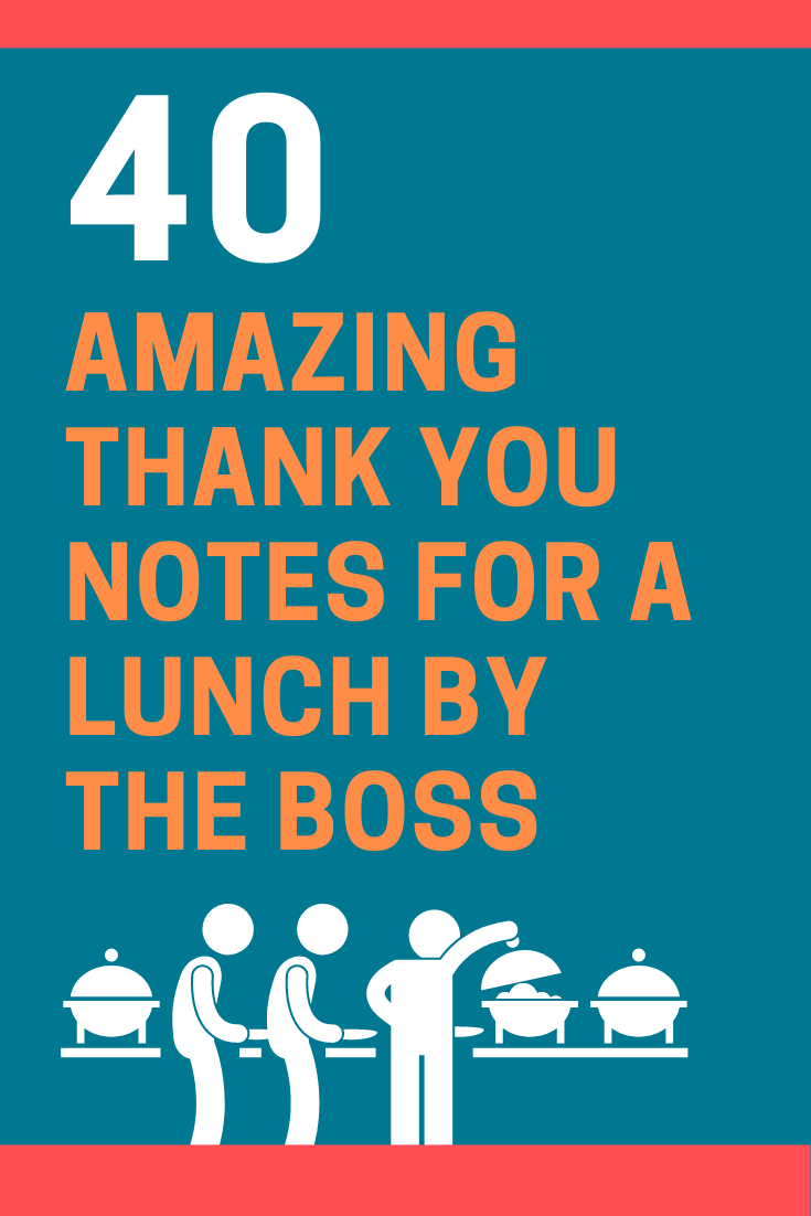 40 Examples Of Thank You Notes For A Lunch by The Boss 