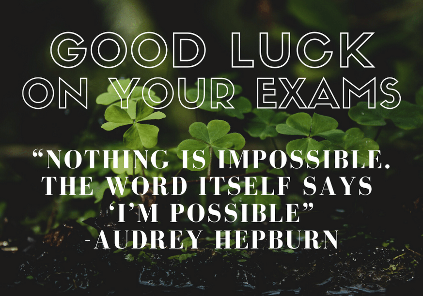 101 Good Luck Berichten Voor Examens Met Image Quotes Organitzem