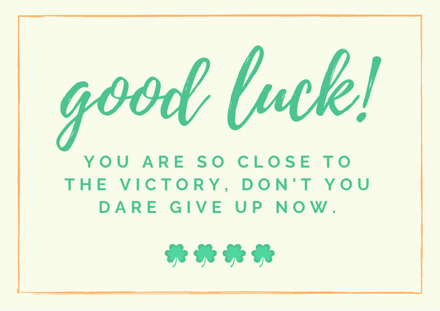 Having good luck. Good luck in Exam. Good luck. Have a good luck. Good luck quotes.