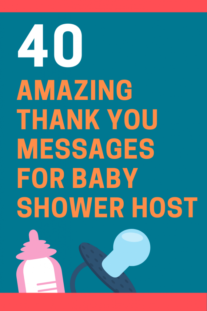 40 Thoughtful Thank You Messages for Baby Shower Host | FutureofWorking.com