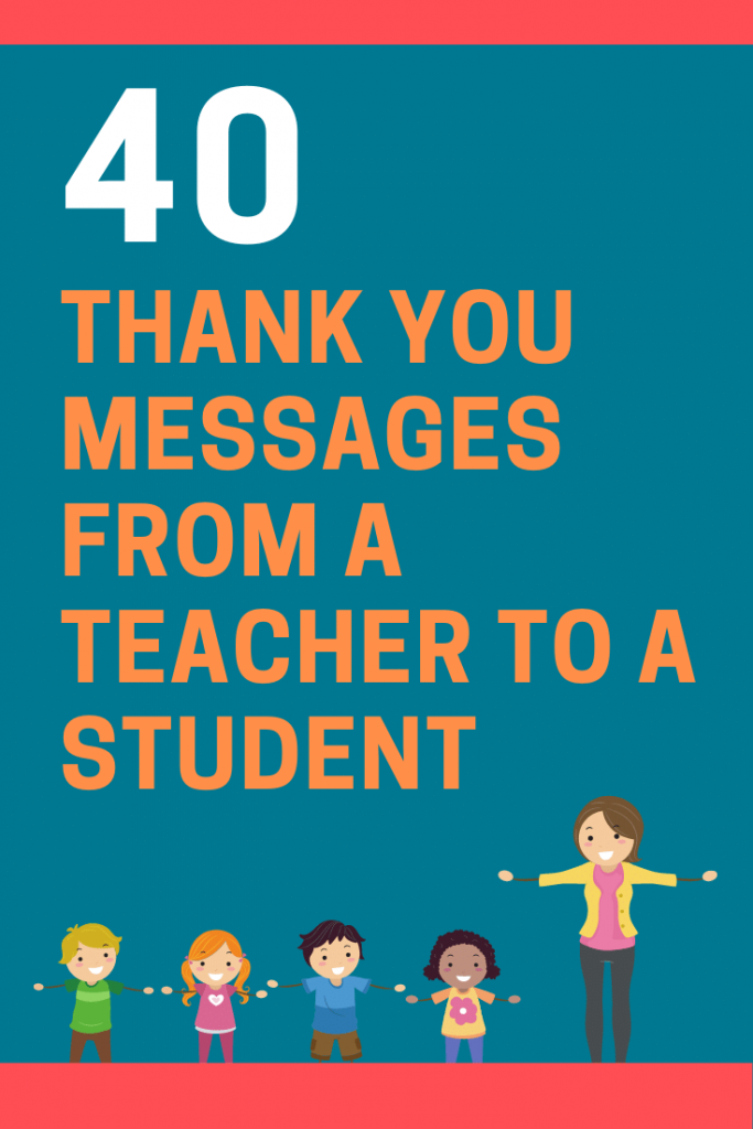 40-thank-you-messages-from-a-teacher-to-a-student-futureofworking