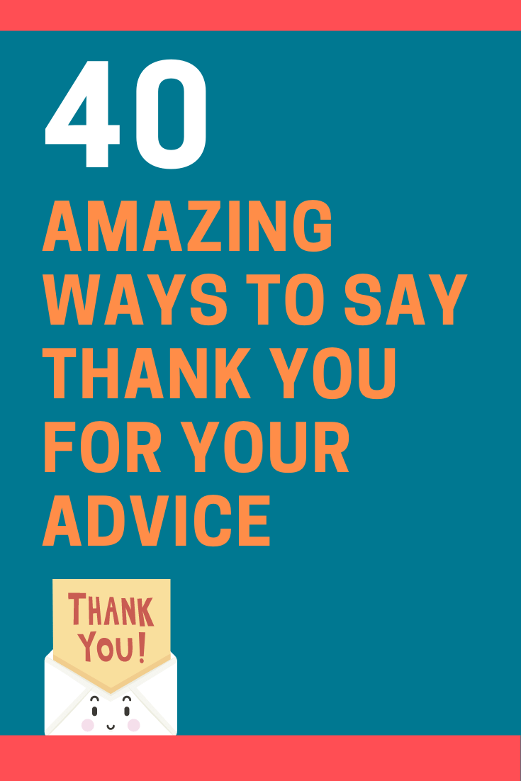 Ways to Say Thank You for Your Advice