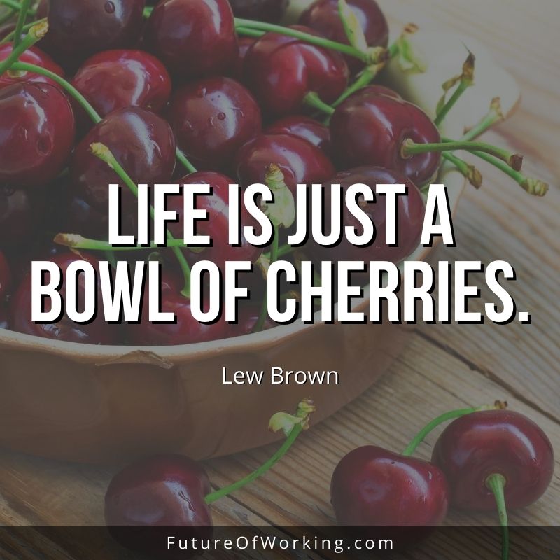 Lew Brown Quote