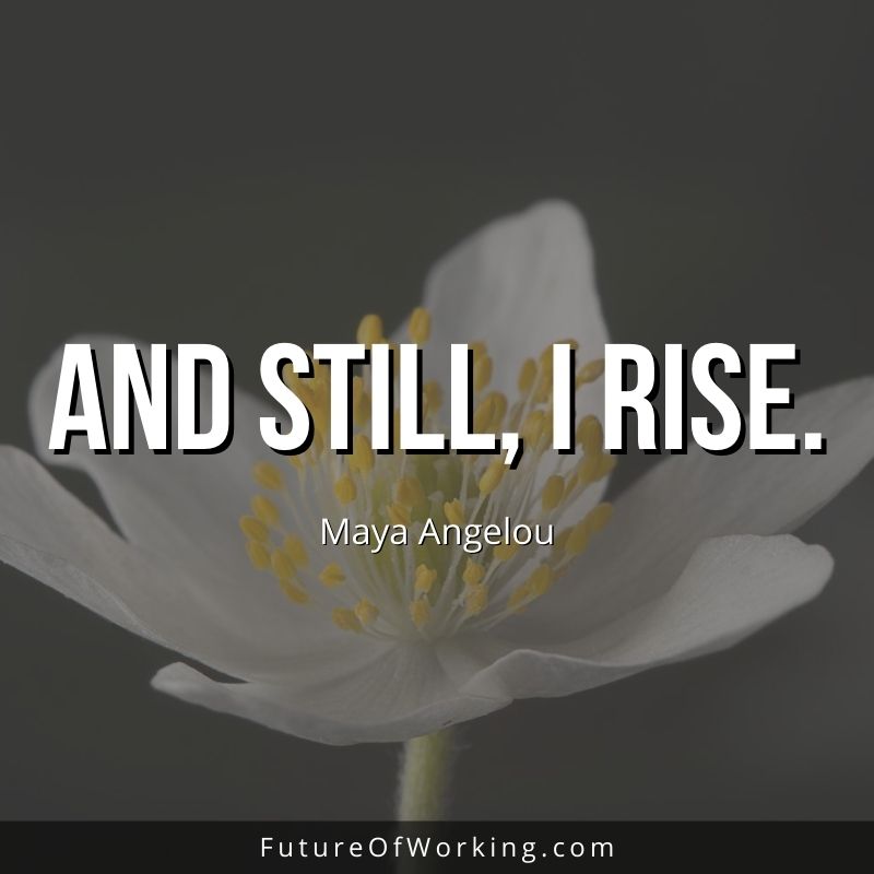 Maya Angelou Quote