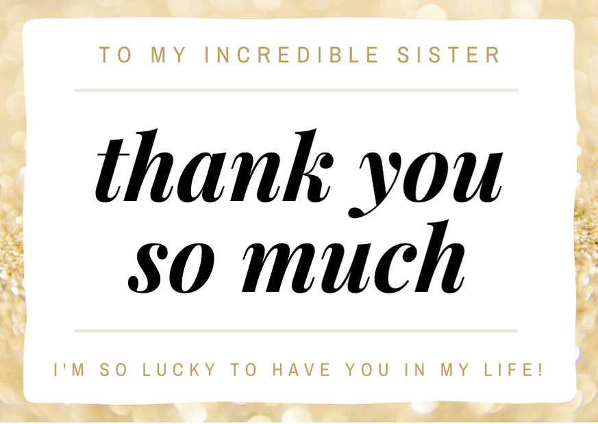 50 Heartfelt Thank You Sister Messages and Quotes | FutureofWorking.com