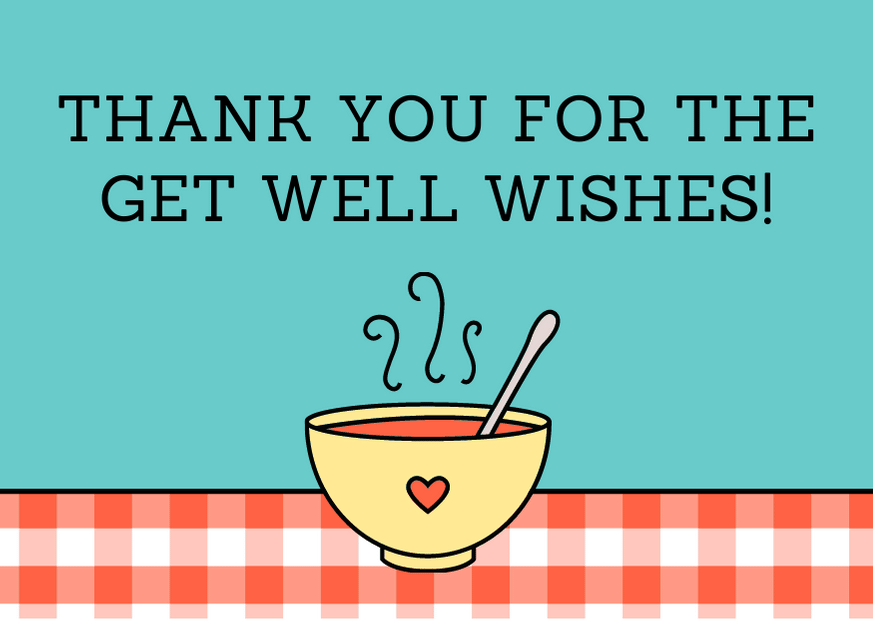 40 Ways To Say Thank You For The Get Well Wishes | Futureofworking.com